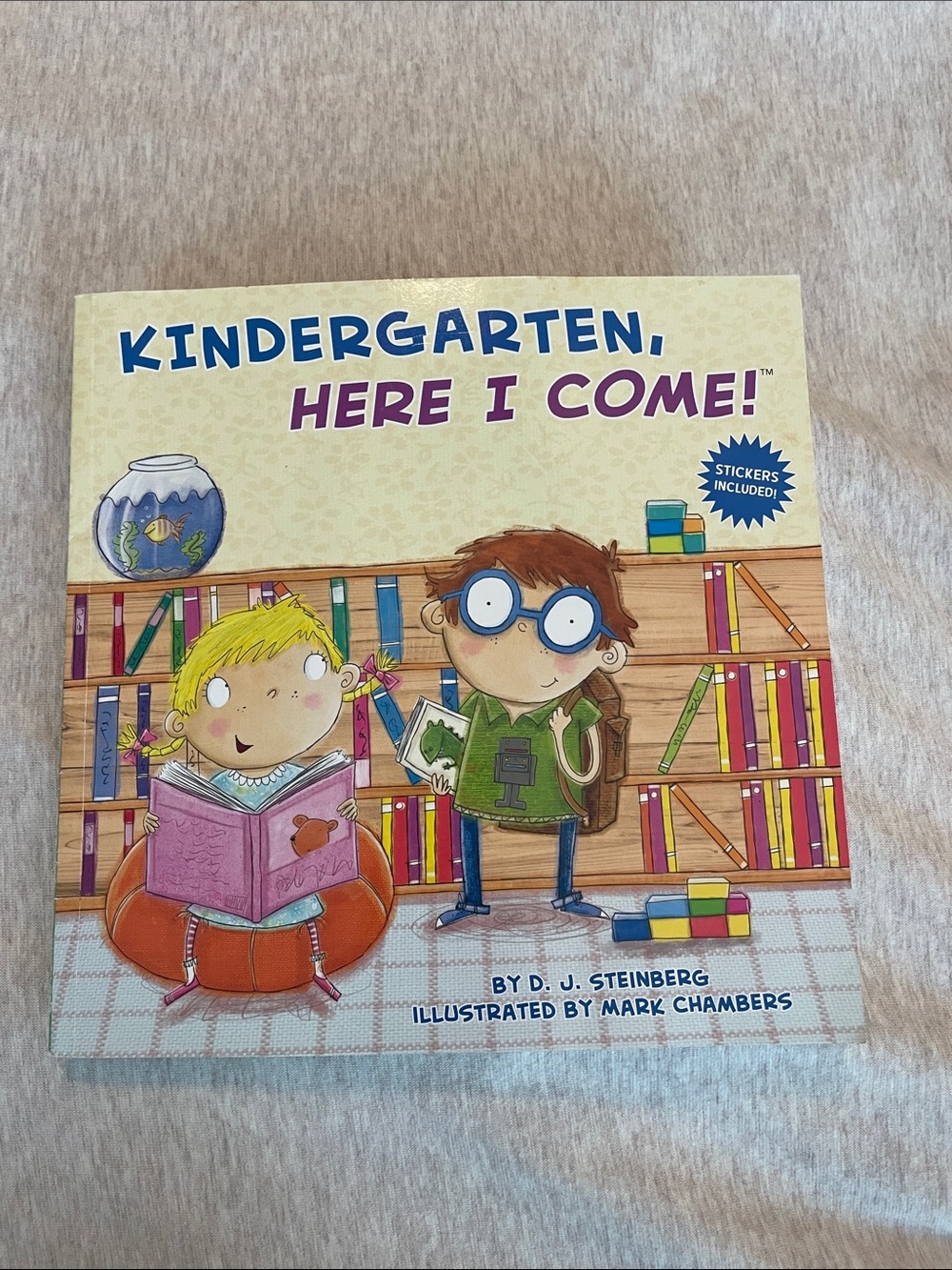 Kindergarten, Here I Come! Illustrated Children's Book